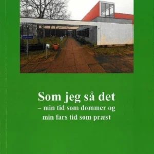 Som jeg så det