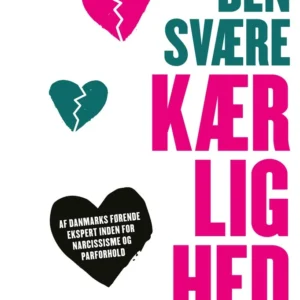 Den svære kærlighed