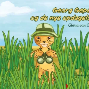Georg Gepard og de nye opdagelser