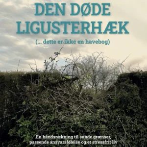 Den døde ligusterhæk