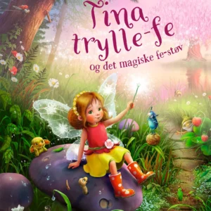 Tina trylle-fe og det magiske fe-støv