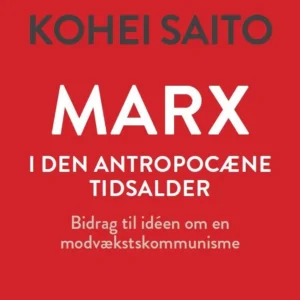 Marx i den antropocæne tidsalder