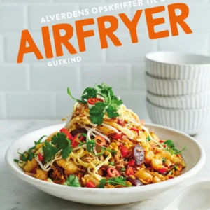 Alverdens opskrifter til din airfryer