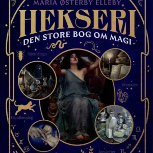 Hekseri - Den store bog om magi