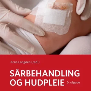 Sårbehandling og hudpleie