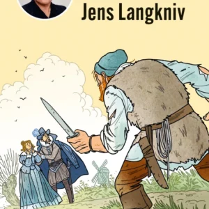 Danmarks skurke og helte - Jens Langkniv