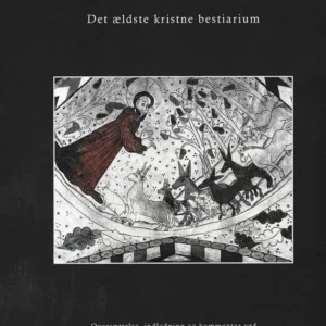 Fysiologen. Det ældste kristne bestiarium