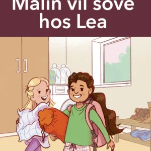 Når alt er nyt, Malin vil sove hos Lea, Grøn Læseklub