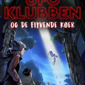 UFO-klubben (1) De forsvundne køer