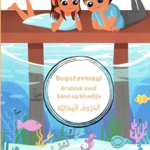 Bogstavmagi - Arabisk med Sami og Khadija