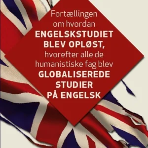 Fortællingen om hvordan engelskstudiet blev opløst