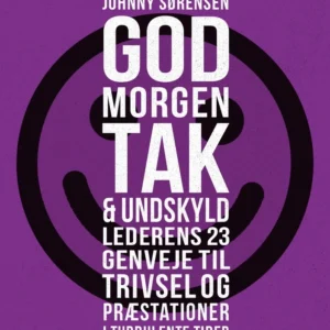 Godmorgen, tak & undskyld