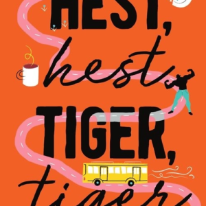 Hest, hest, tiger, tiger