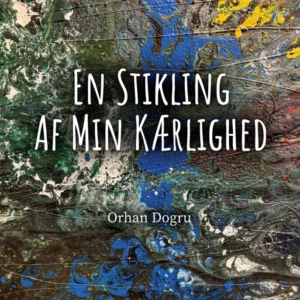 En stikling af min kærlighed