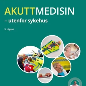 Akuttmedisin : utenfor sykehus