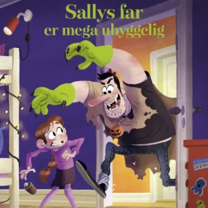 Sallys far er mega-uhyggelig