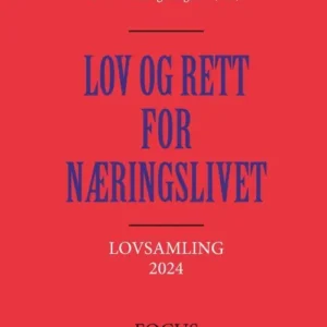 Lov og rett for næringslivet. Lovsamling 2024