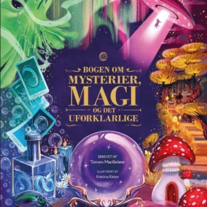 Bogen om mysterier, magi og det uforklarlige