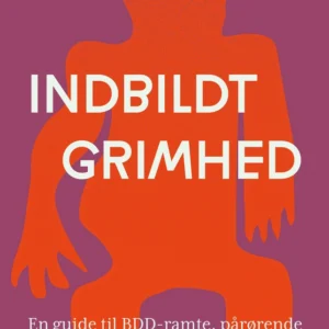 Indbildt grimhed