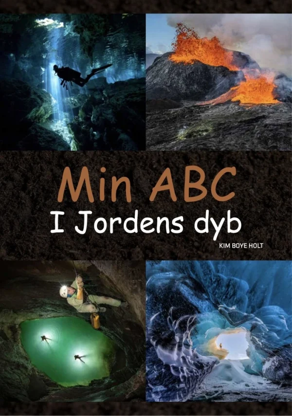 Min ABC  -  I Jordens dyb