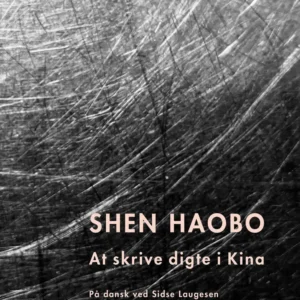 At skrive digte i Kina
