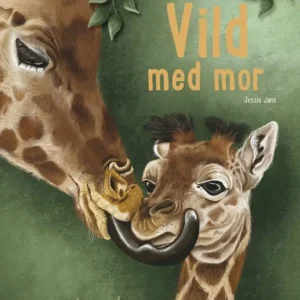 Vild med mor