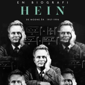Piet Hein. En biografi - Bind 2