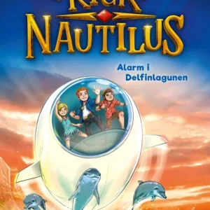 Rick Nautilus  -  Alarm i Delfinlagunen