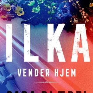 Ilka vender hjem