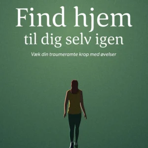 Find hjem til dig selv igen