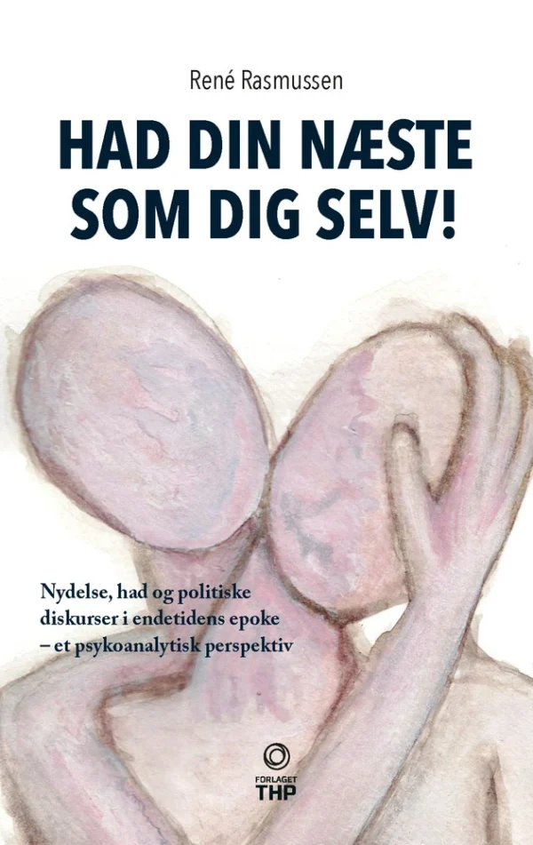 Had din næste som dig selv