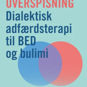 Vejen ud af overspisning