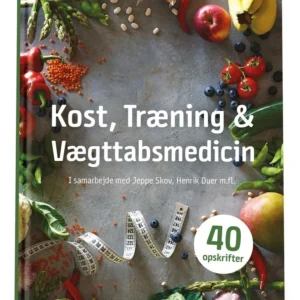 Kost, Træning og Vægttabsmedicin