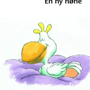 Den første læsning, 1. kl., Let fri læsning, En ny høne