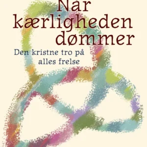 Når kærligheden dømmer