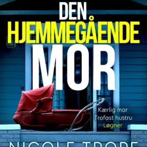 Den hjemmegående mor