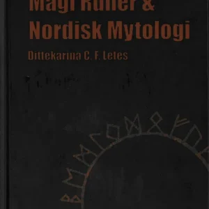 Magi Runer & Nordisk Mytologi