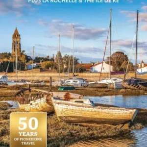 Vendee, The: with Nantes & Pornic, plus La Rochelle & the Ile de Re, Bradt Travel Guide
