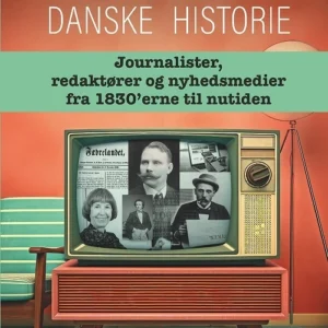 Journalistikkens danske historie