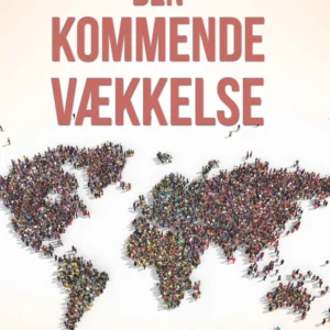 Den kommende vækkelse