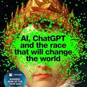 Supremacy: AI, ChatGPT and the Race That Will Change the World