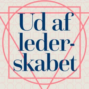 Ud af lederskabet