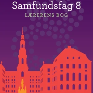 Samfundsfag 8. Lærerens bog
