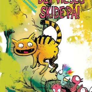 Det vil jeg skide på