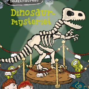 Dinosaurmysteriet - LasseMajas Detektivbureau
