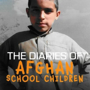 The Diaries of Afghan School Children
