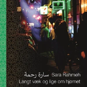 Langt væk og lige om hjørnet