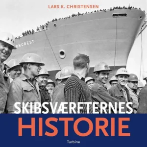 Skibsværfternes historie