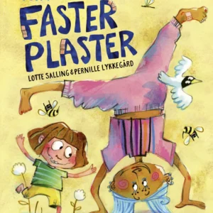Min modige faster plaster