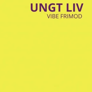UNGT LIV